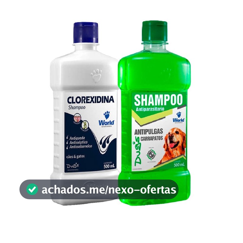 Shampoo Clorexidina ou Shampoo Antiparasitário 500mL ou Sabonete World para Cães e Gatos