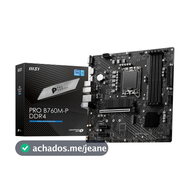 Placa Mãe MSI PRO B760M-P DDR4,Intel LGA 1700, mATX, DDR4