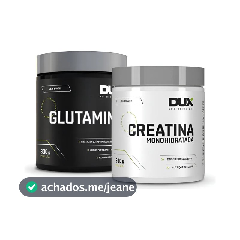 Creatina Monohidratada 300g + Glutamina 300g Dux