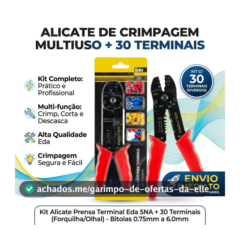 Alicate Para Terminais Prensa Fios Cabos 30 Terminais Tipo Forquinha Cortar Fios Bitolas de 0,75 mm A 6,0 mm Eda