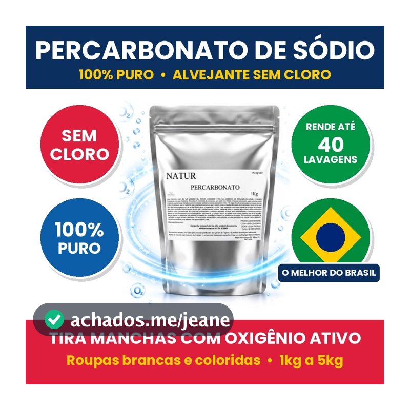 Percarbonato de Sódio 100% Puro Alvejante Sem Cloro Tira Manchas Oxigênio Ativo Roupa Branca e Colorida 1kg a 5kg