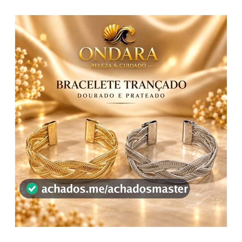 Bracelete Feminino Trançado Aberto Dourado ou Prateado Elegante