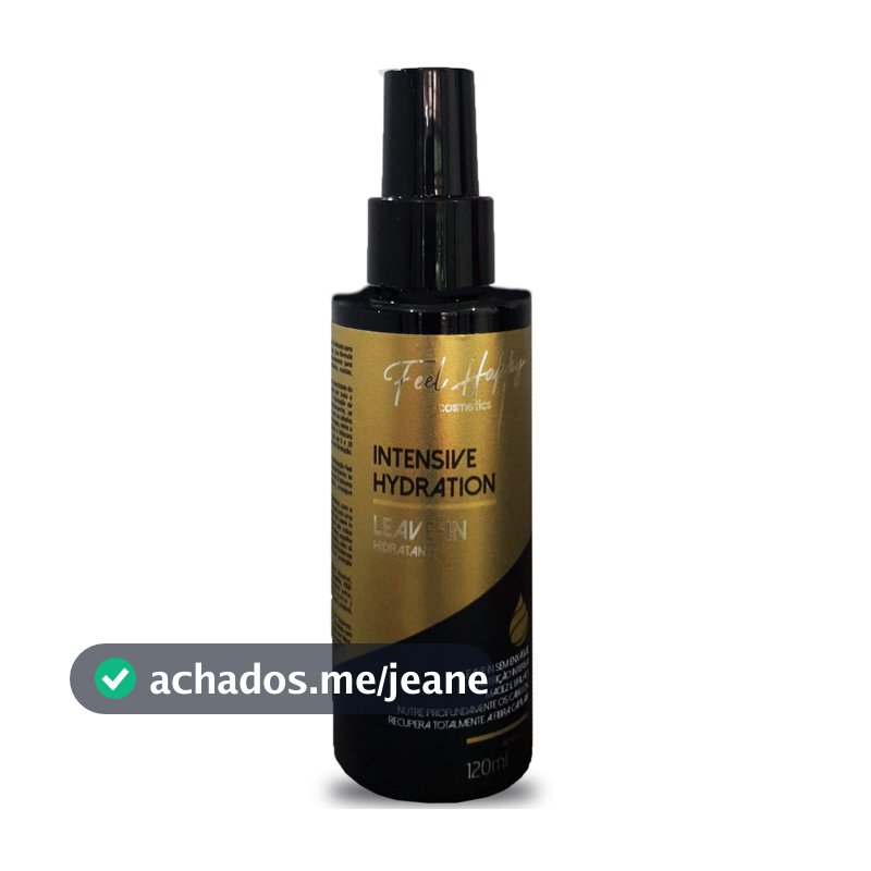 Finalizador Reparador Leave in Intensive Hydration 120ml Feel Happy