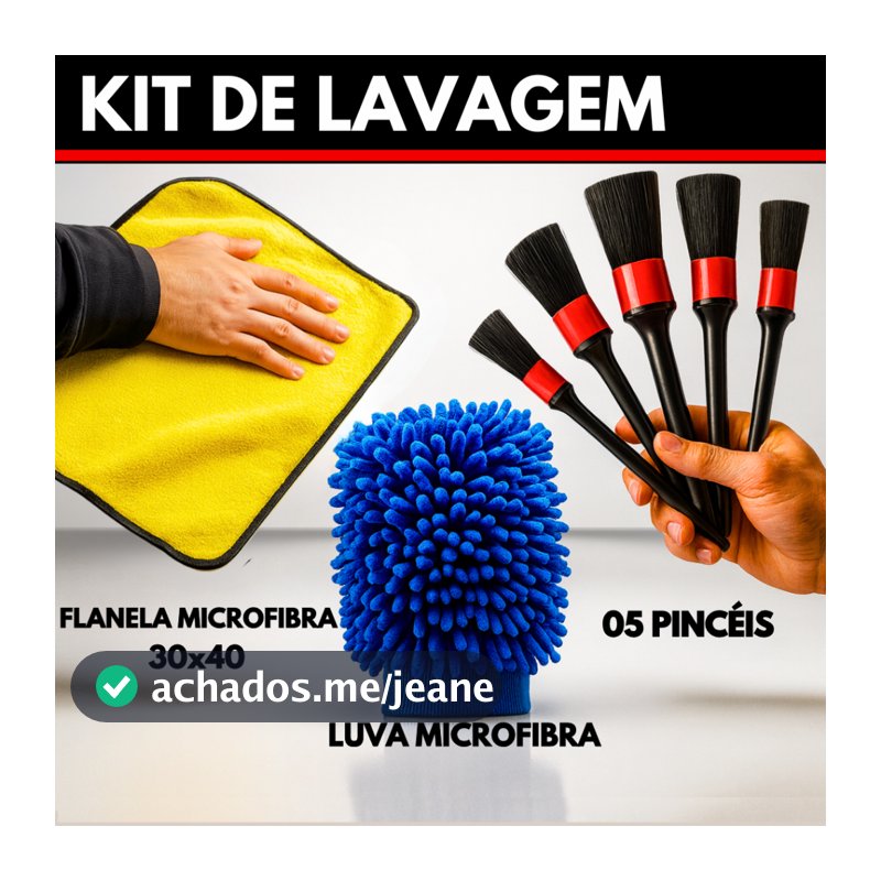 Kit de Lavagem Automotiva Flanela de Microfibra 30x40cm + Luva Microfibra + 05 Pincel Detalhamento
