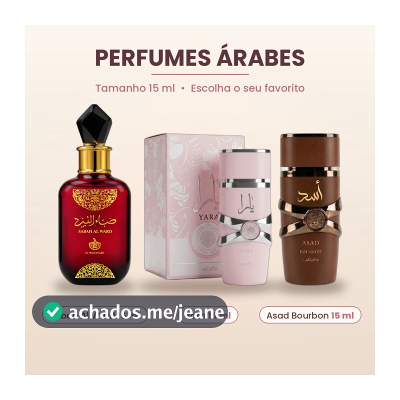 Perfumes Arabes 15ml Isabelle la Belle Asad Yara Asad Bourbon Sabah Al Ward Tradicional