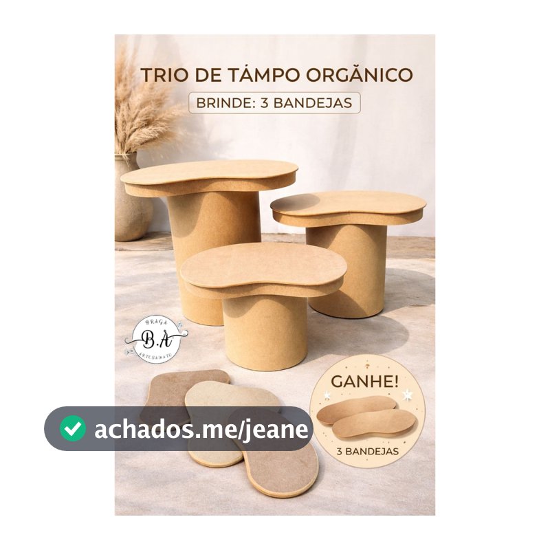 Tampo orgânico para cilindros mdf kit 3pc + Brinde bandejas