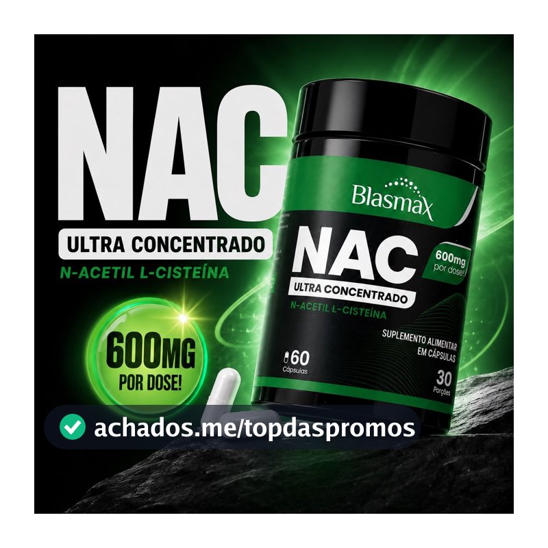 NAC 600mg N-Acetil L-Cisteína | Suplemento Alimentar - 60 Cápsulas - Blasmax