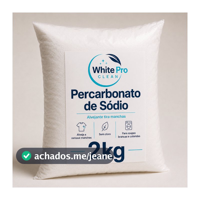 Percarbonato de Sódio Puro 100% - Tira Manchas Roupa Branca Alvejante Sem Cloro Limpeza Multiuso