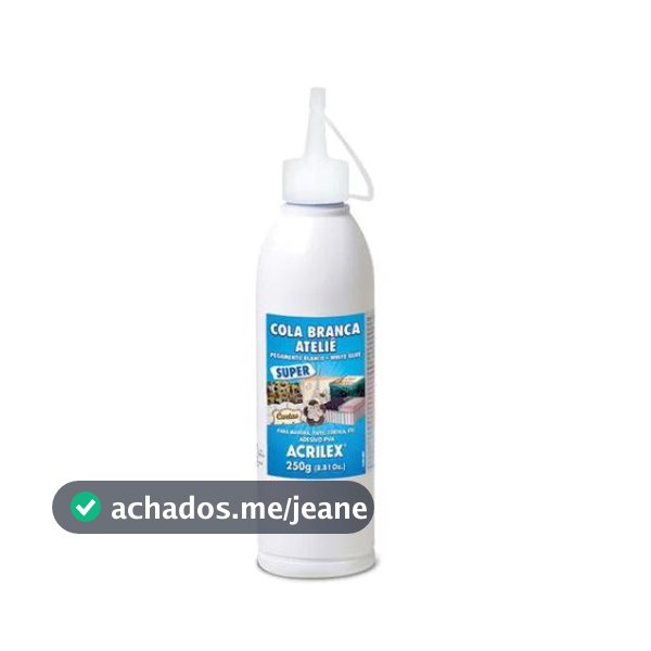 Cola Branca Ateliê Super Acrilex 250 Gr