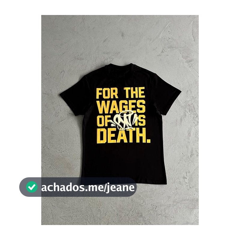 Camiseta Streetwear Syna "Wages of Syn" 100% Algodão