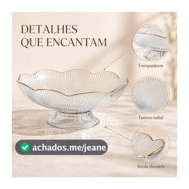 Fruteira de Mesa em Acrílico Transparente Flor com Pé Borda Dourada Porta Frutas e Doces 26cm