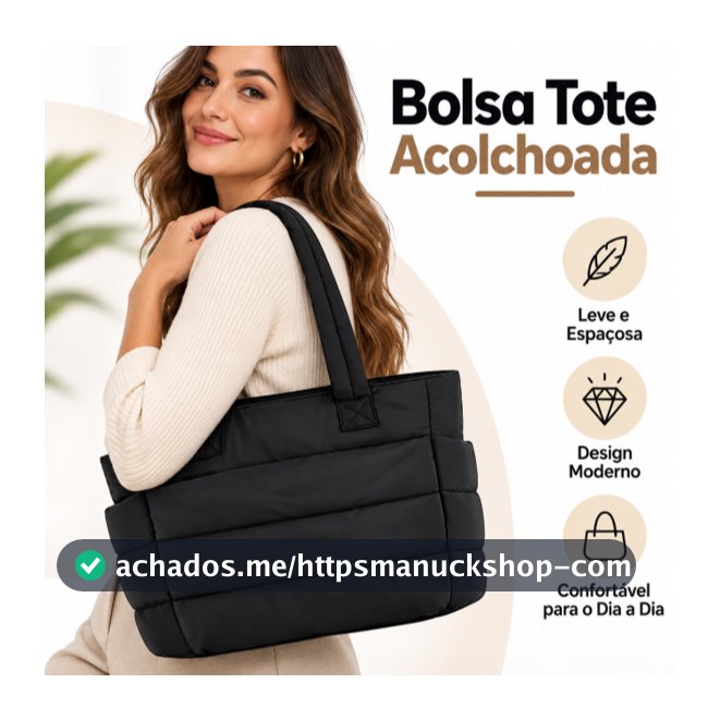 Bolsa Tote Acolchoada Puffer Multifuncional Grande Preto