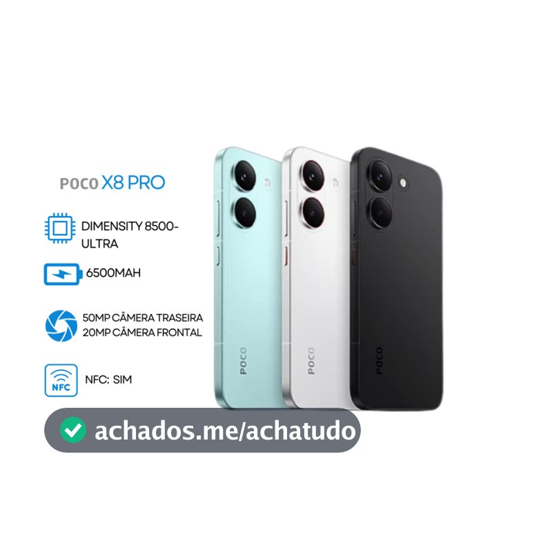 CELULAR LANÇAMENTO XIAOMI POCO X8 PRO 5G NFC 512GB / 256GB 8RAM OU 12 RAM VERSÃO GLOBAL FONTE RAPIDA COM CAPINHA LACRADO