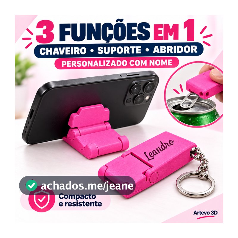 Chaveiro 2 em 1 Suporte de Celular Abridor de Latas Personalizado com Nome | Ideal para Brindes
