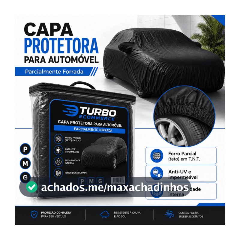Capa Cobrir Carro Grossa Forrada 100% Impermeável Proteção Sol Chuva Granizo