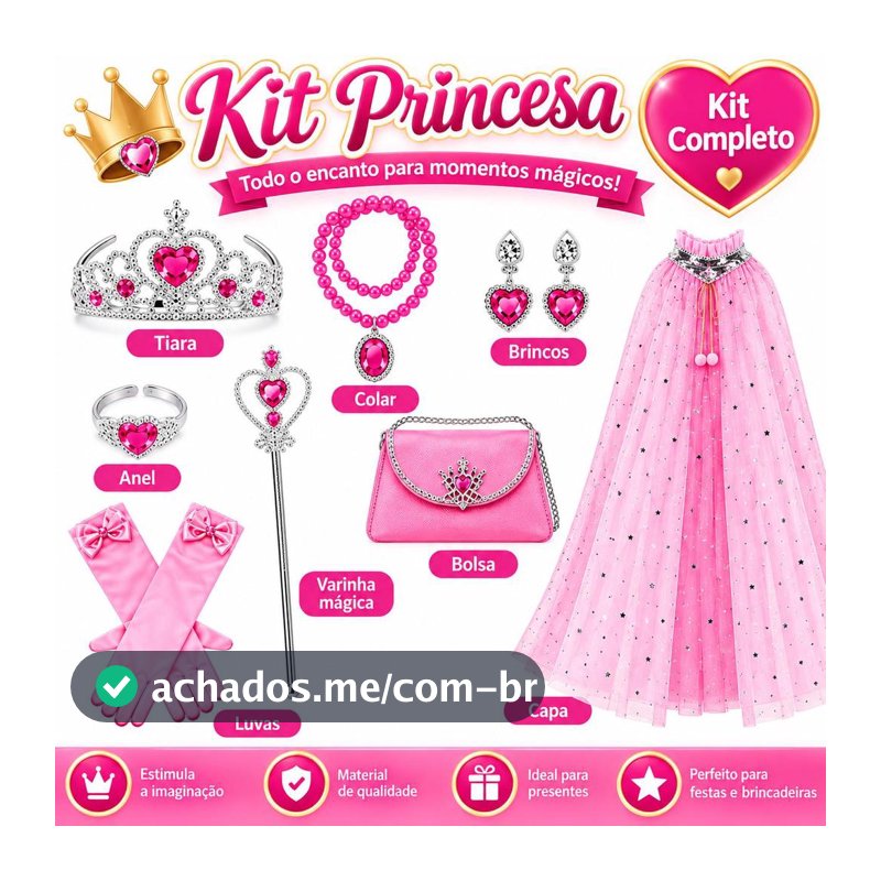 Kit Princesa Rosa 9 Acessórios Tiara Capa Luva Anel Bolsa Varinha Colar Festa Fantasia decoração