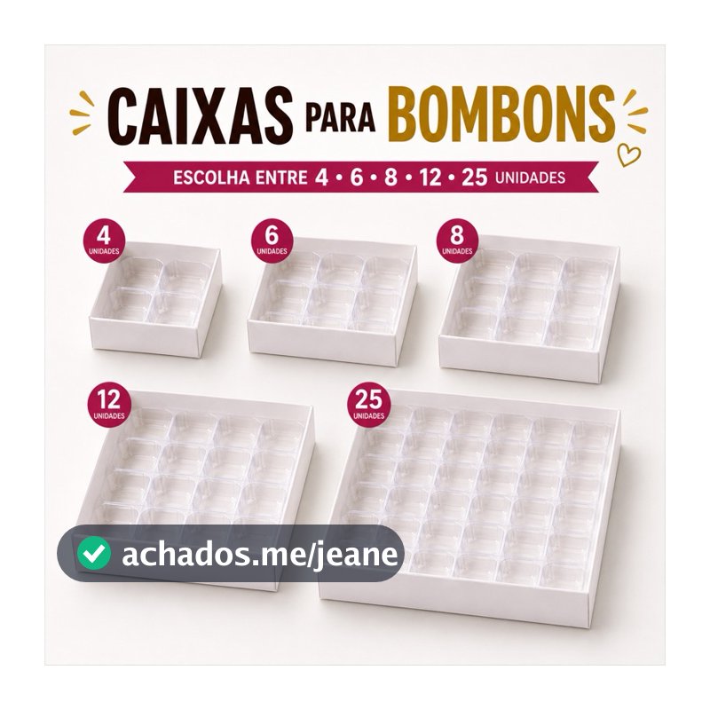 Caixa para Bombons com Berço e Tampa Transparente 4 a 25 Bombons Confeitaria Doces Embalagens