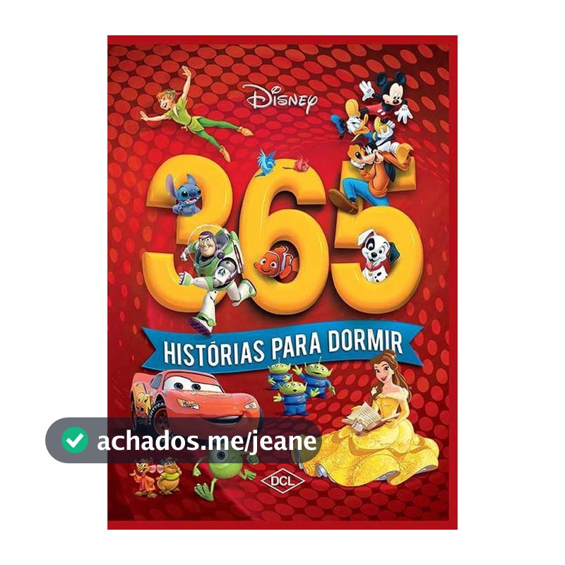 Disney - 365 Histórias para dormir - Luxo - Contos Clássicos - (Capa almofadada)