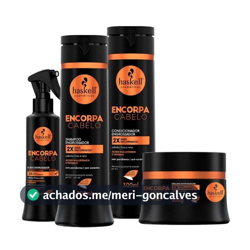 Encorpa Cabelo Haskell - Shampoo + Condicionador + Máscara + Fluido
