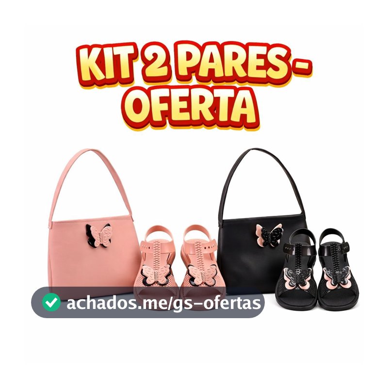Kit 2 Pares de Conjunto Borboletinha 3d - Sandalia Infantil + Bolsa Infantil Borboleta 3d