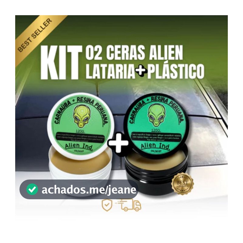Kit 02 Ceras Alien Ind Carnaúba Automotiva Lataria e Plástico - Brilho Revitalização Proteção UV