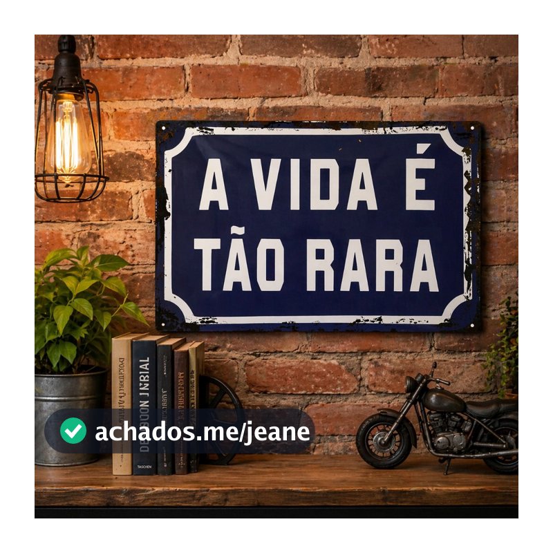 Placa Decorativa Retrô Vintage A Vida É Tão Rara 20x30cm Frase Motivacional Decoração Parede Life Fé