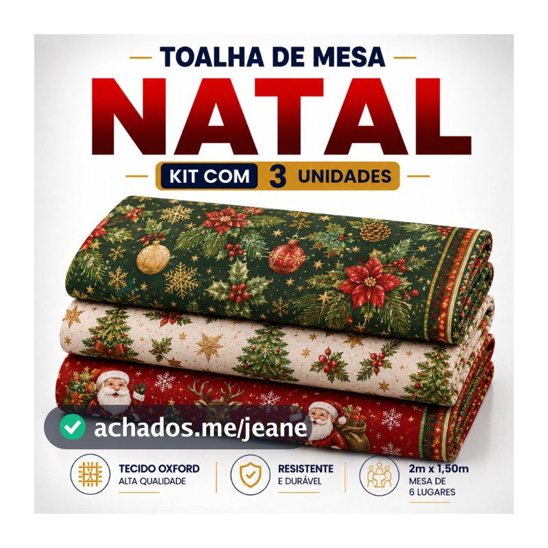 Kit 3 Toalha de Mesa 6 Lugares Estampas de Natal