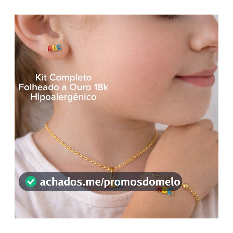 Kit Completo Infantil ABC Folheado a Ouro 18K – Colar, Brinco e Pulseira