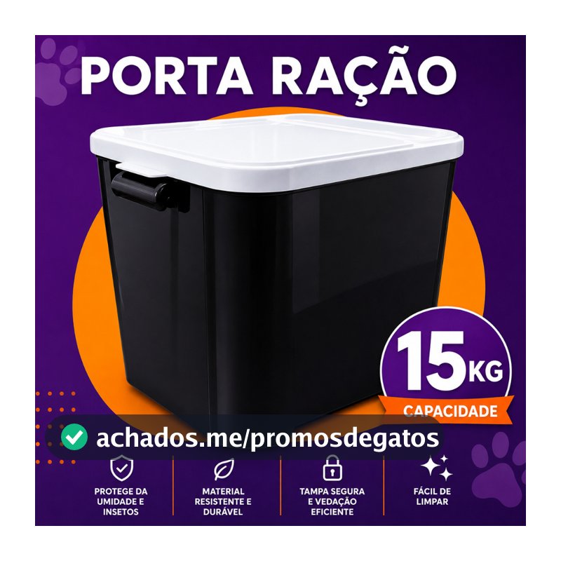 Porta Ração de 15kg Para cachorro e Gatos Pet Ultra Resistente Qualidade