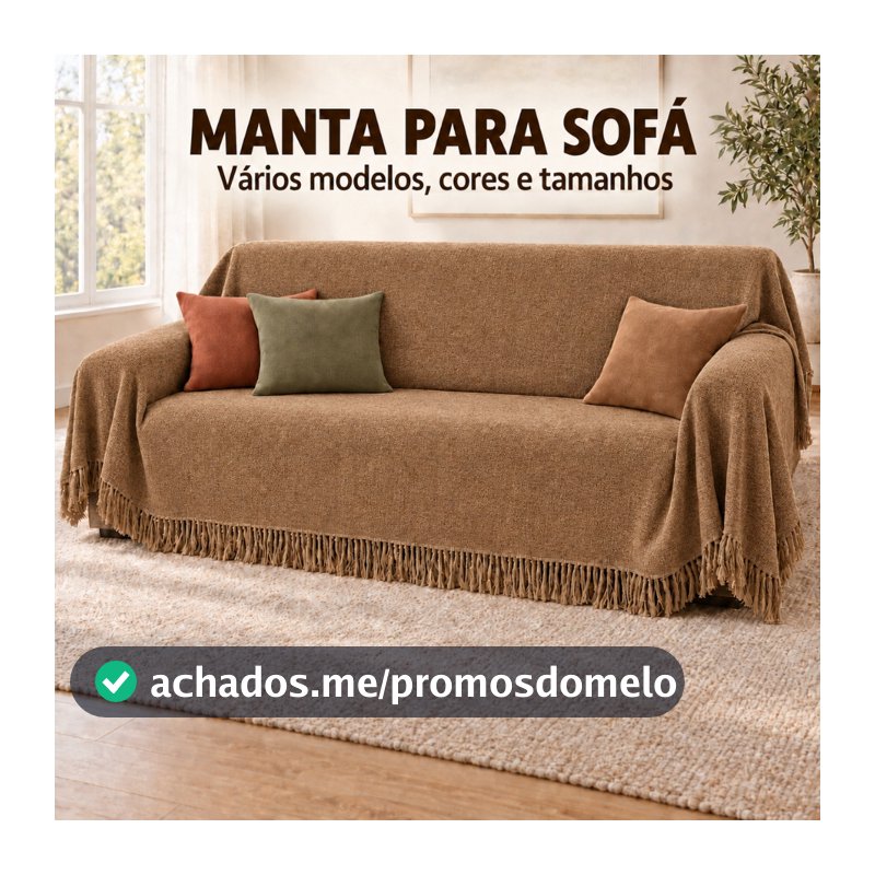 Manta Decorativa Premium Para Sofá 4,00M x 1,80M / 3,00M x 1,80 / 2,40 x 1,80 / 2,10 x 1,20 100% Algodão Vários Modelos