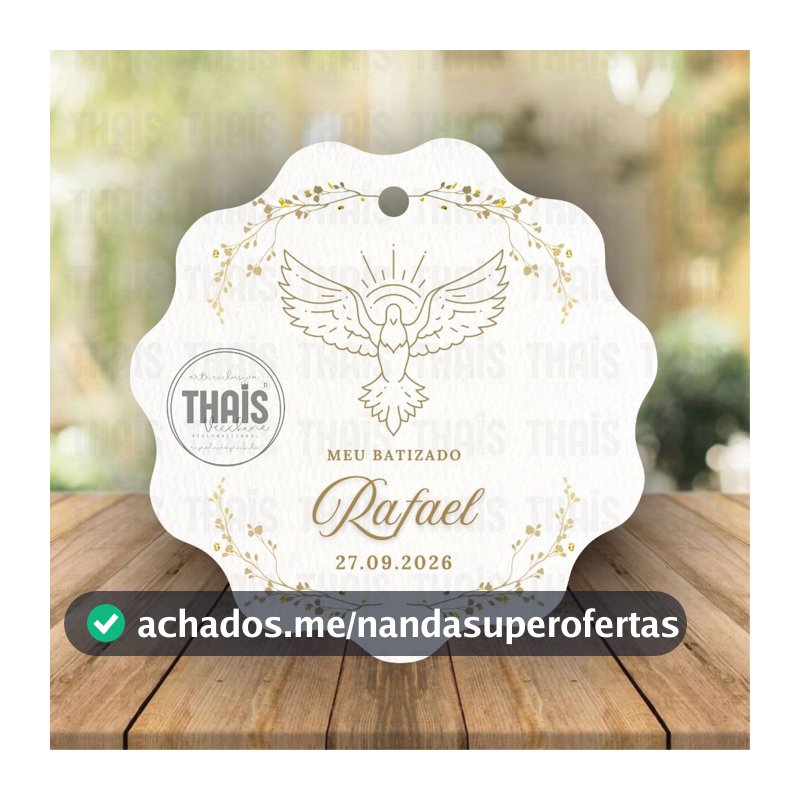 Tag para Batizado PERSONALIZADA NOME E DATA cores neutras e delicadas menino menina com furo 5x5 cm