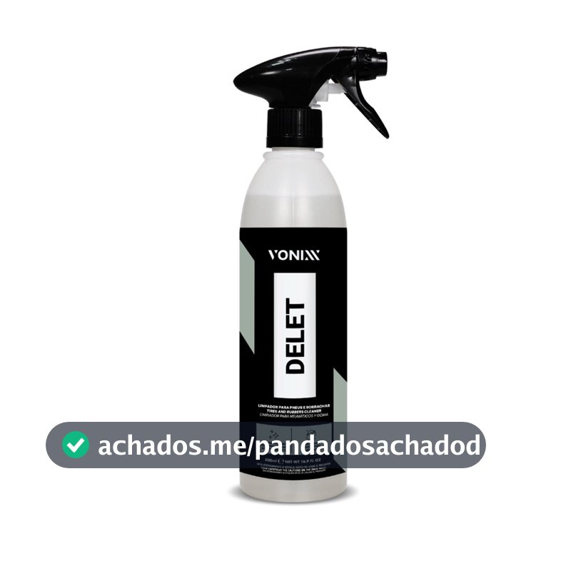 Delet Vonixx Limpador Para Pneus Borrachas Plasticos E Lanternas 500ml