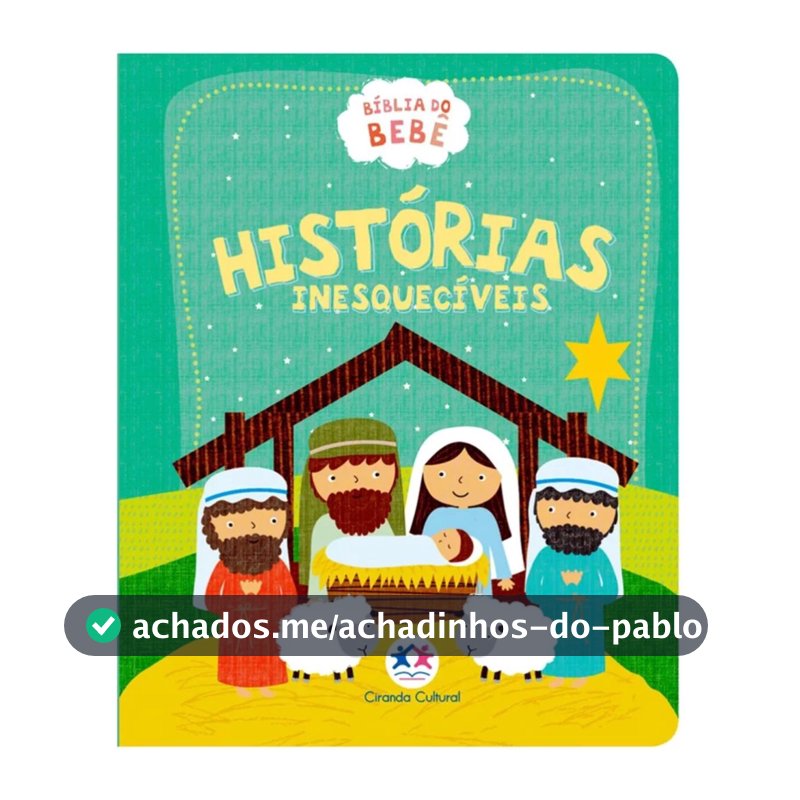 Bíblia do Bebê | Histórias inesquecíveis | Ciranda Cultural