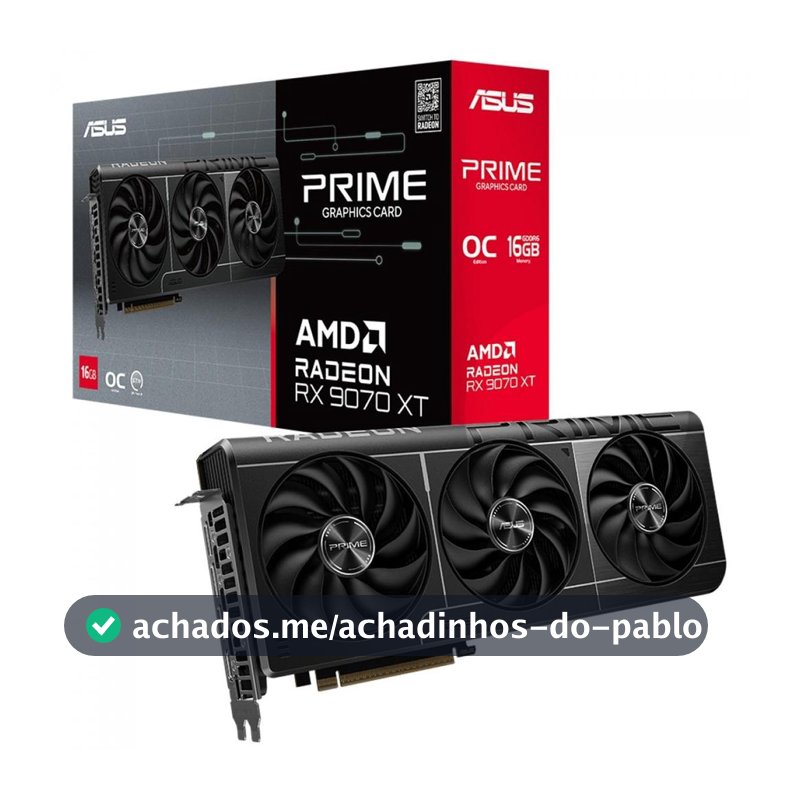 Placa de Vídeo Asus Prime AMD Radeon RX 9070 XT OC Edition, 16GB, GDDR6, FSR, PRIME-RX9070XT-O16G