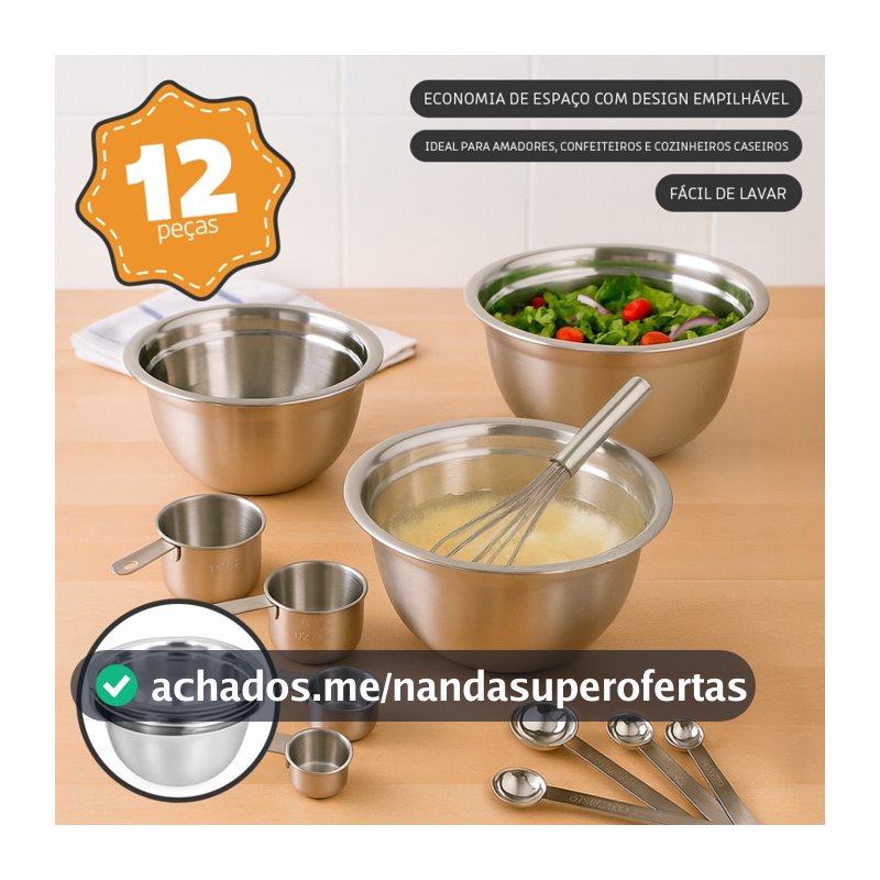 Conjunto 12 Peças em Inox com Tigelas, Copos, Colheres Medidoras e Fouet