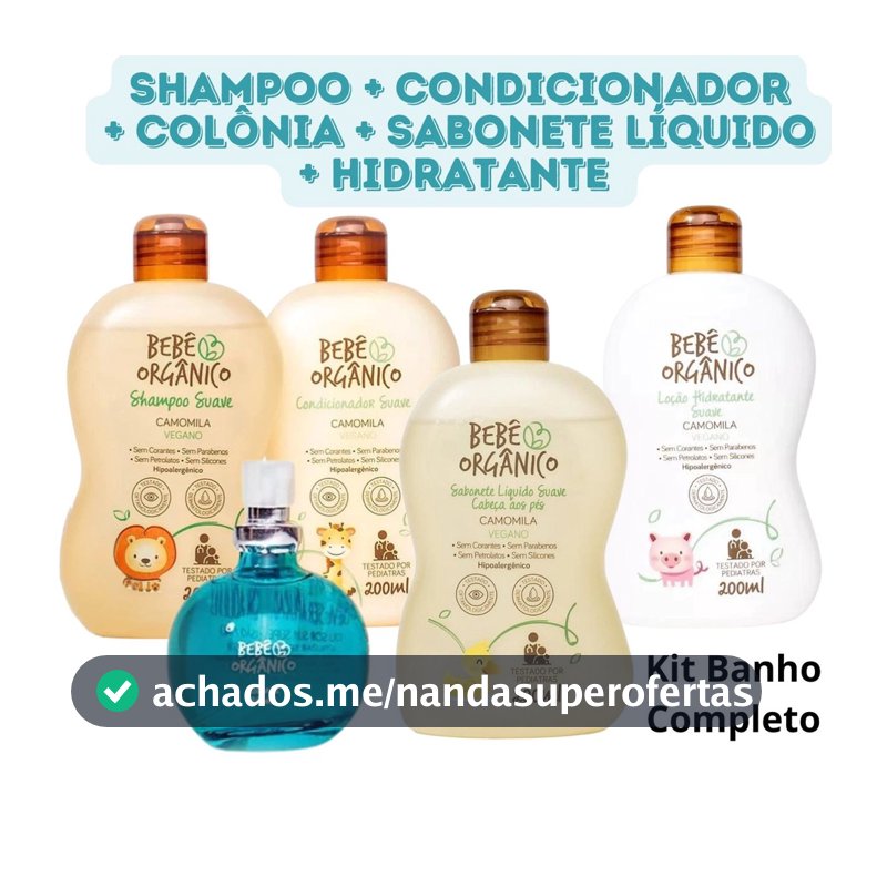 Kit Banho Completo Shampoo + Condicionador + Colônia + sabonete Líquido + Hidratante - Bebê