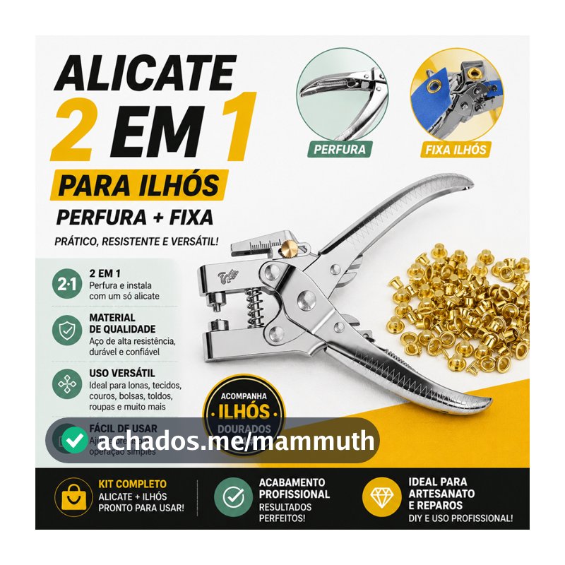 Alicate 2 Em 1 Aplica Ilhós E Vazador +100 Ilhós Incluídos