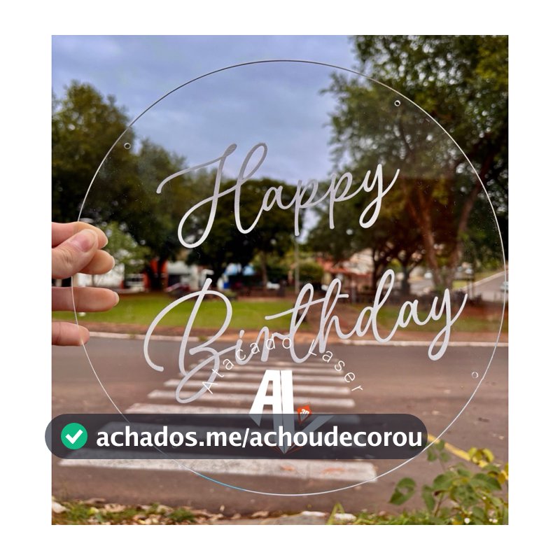 Placa de acrilico para decoracao de festa - Acrílico cristal -  Pode ser personalizado com logo ou frase