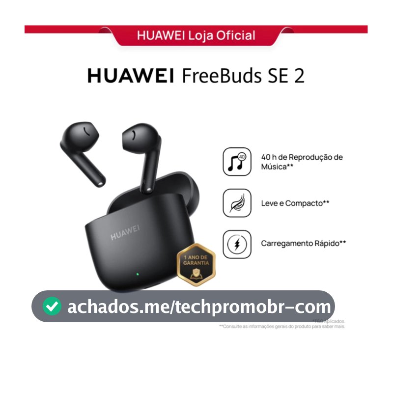 HUAWEI FreeBuds SE 2 | Fone de Ouvido Sem Fio | Até 40 Horas de Bateria | Compacto e Confortável