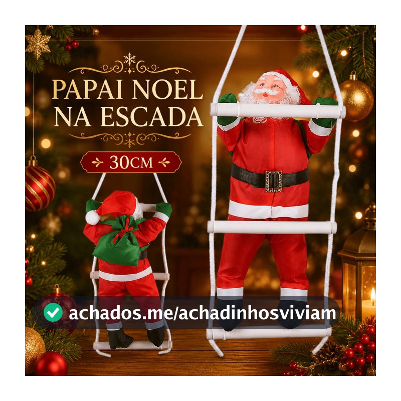 Papai Noel Escalando Enfeite Natal Subindo Escada 30 cm/ 64 cm Escalador Decoracao de Natal