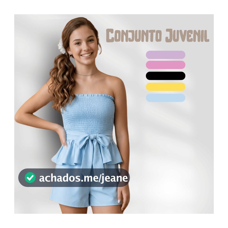 Conjunto Femenino Juvenil Short e Bata Tomara que Caia Moda Verão Look Menina Casual