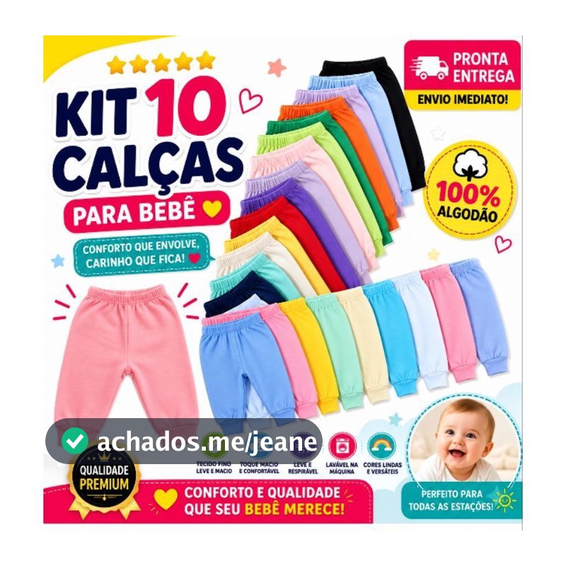 10 Mijão Calça roupa de Bebê  Malha 100% algodão sem pé Lindas cores RN, P, M, G, GG