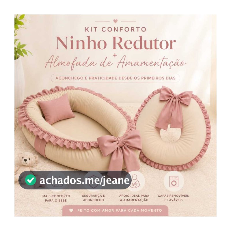 Kit Ninho Redutor e Almofada de Amamentação Micro Percal 400 Fios Premium com Babado