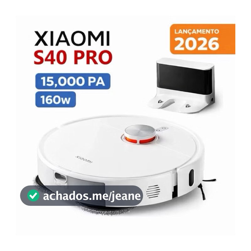 Robô Aspirador Xiaomi S40 Pro 15000Pa | Mops Giratorios e Expansivel | Passa Pano Laser LDS Bivolt Lançamento 2026