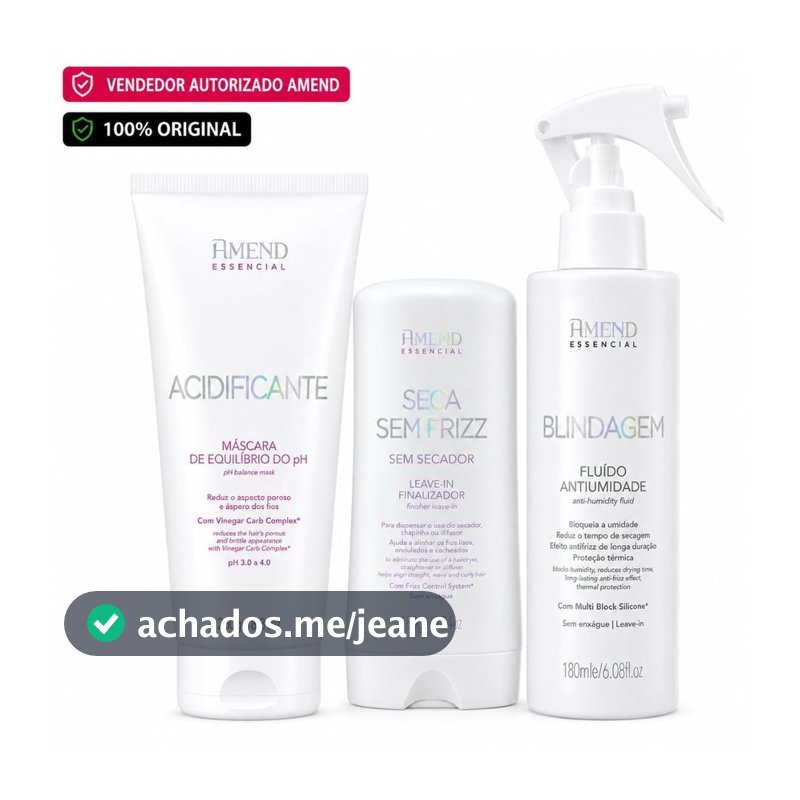 Kit Amend Seca Sem Frizz + Acidificante pH + Blindagem Capilar para Fios Perfeitos