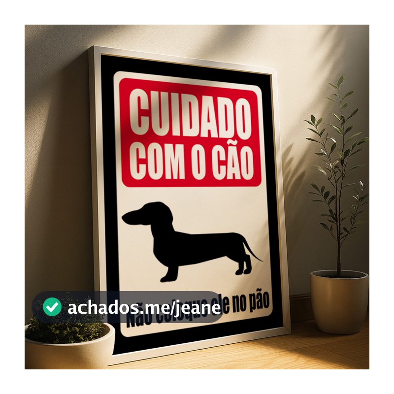 Quadro Placa Divertida Cuidado Com O Cão Dachshund Humor Não Coloque No Pão
