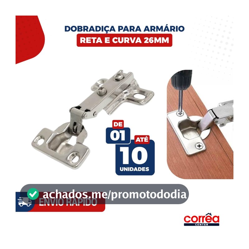 Dobradiça 26mm Reta para Porta de Armário – Cozinha, Banheiro e Móveis – 1 até 10 Unidades