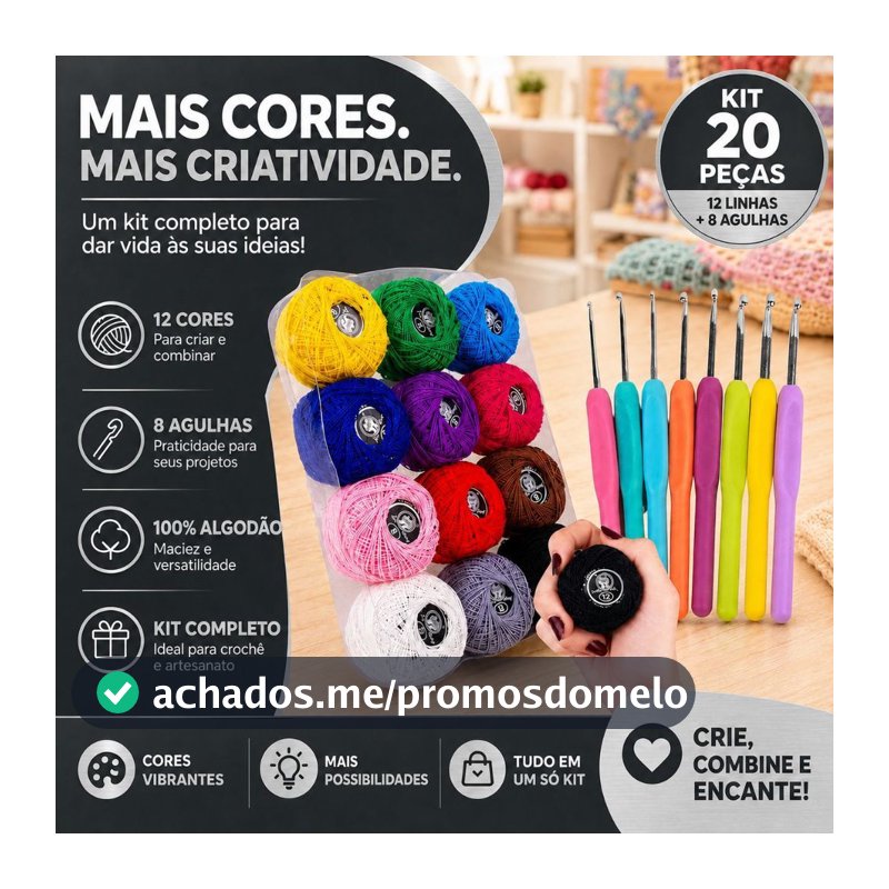 Kit Crochê Completo 12 Linhas Coloridas 100% Algodão + 8 Agulhas Ergonômicas Amigurumi Iniciante -AV