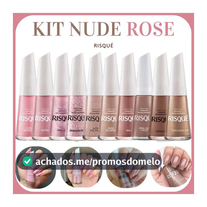 Kit 10 Esmaltes Risqué Tons Nude e Rosa Manicure Unhas Esmalte Cremoso