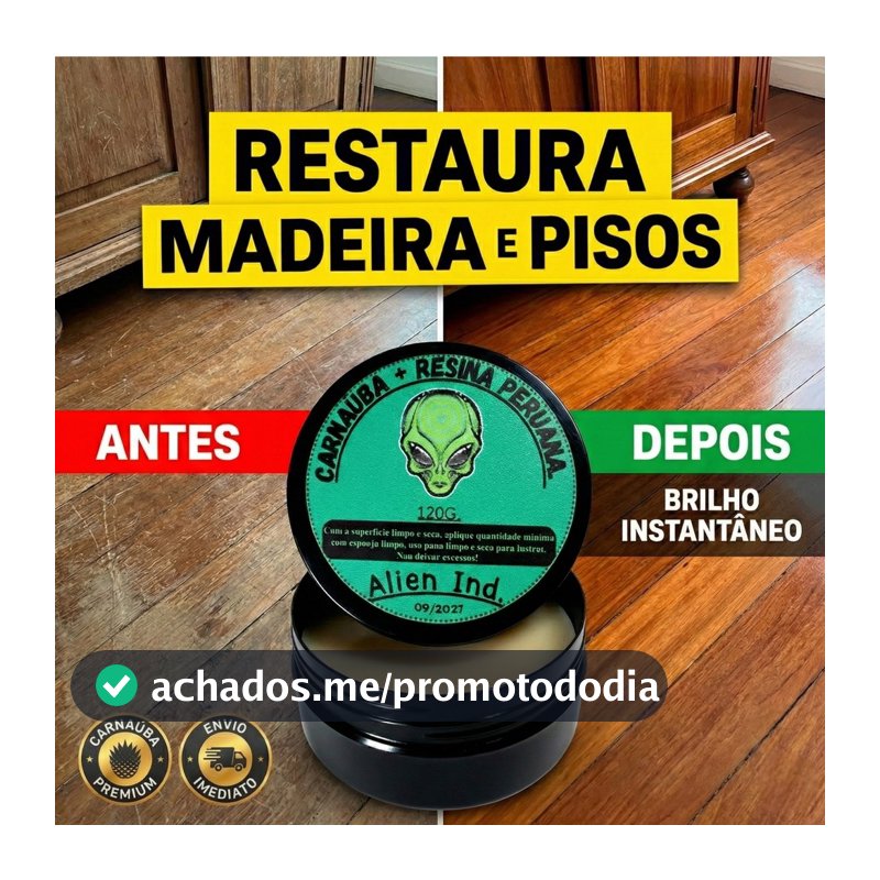 Cera Alien Ind. Restauradora P/ Madeira, Piso, Móveis Carnaúba